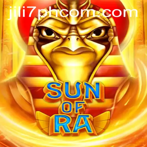 Exploring SunofRa: A Thrilling Adventure with Jili7ph